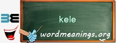 WordMeaning blackboard for kele